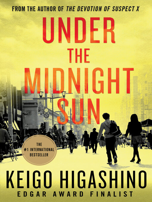 Keigo Higashino作のUnder the Midnight Sunの作品詳細 - 予約可能